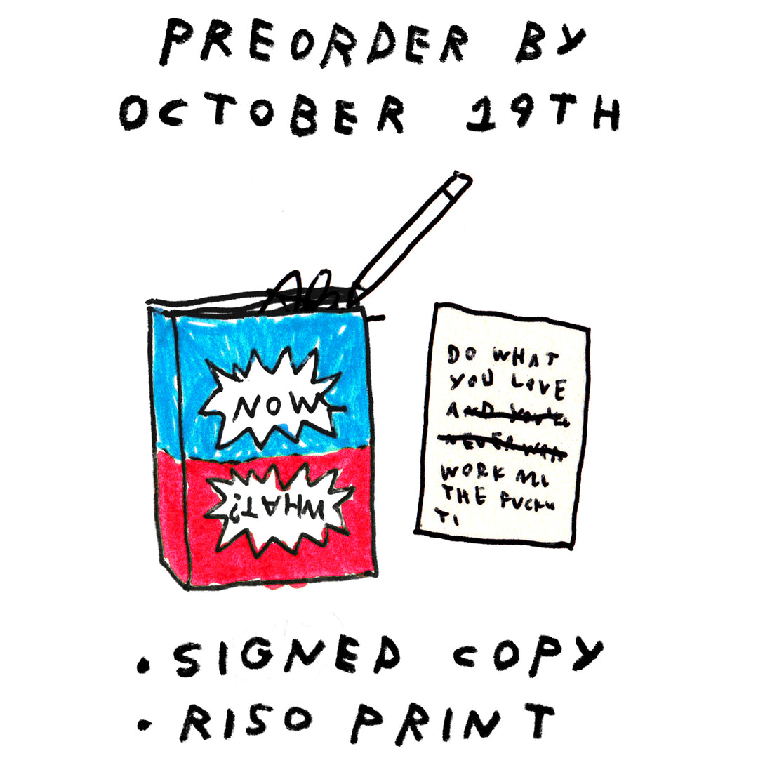 NOW WHAT? (Preorder Bundle)