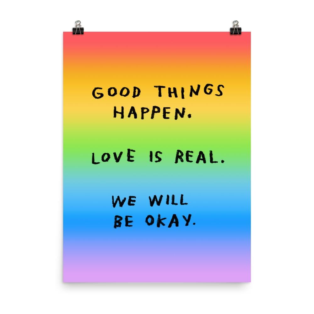 Good Things Happen Print – 18x24 Rainbow by ADAMJK®