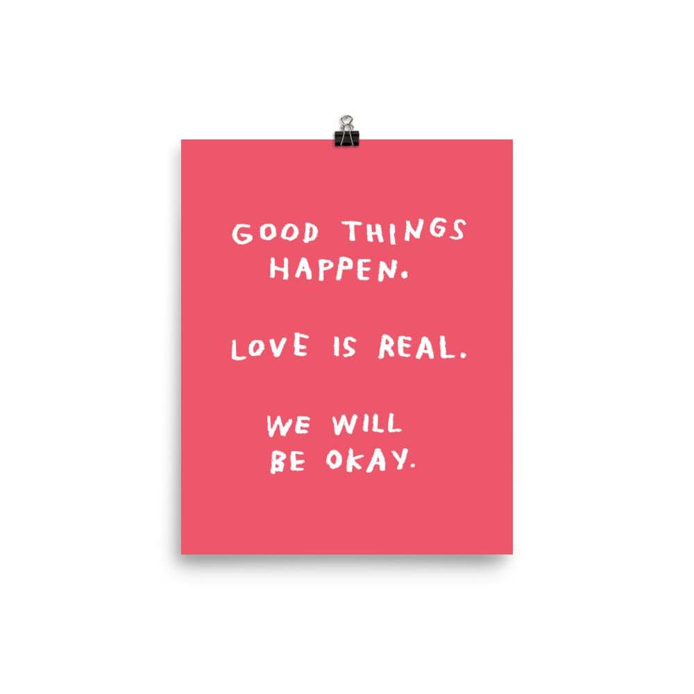 Good Things Happen Print – 8x10 Red by ADAMJK®