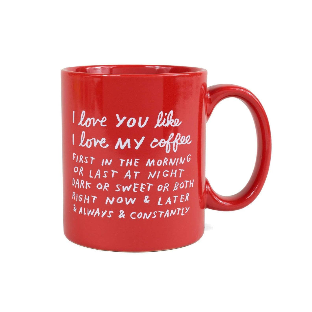 I LOVE YOU LIKE Mug – by ADAMJK®