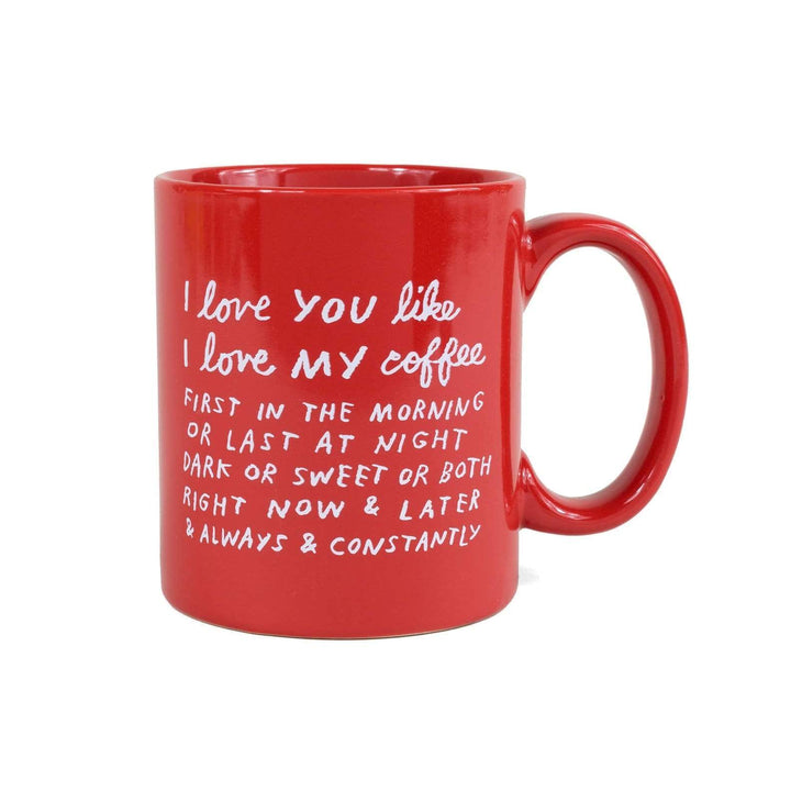 I LOVE YOU LIKE Mug – by ADAMJK®